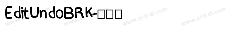 EditUndoBRK字体转换