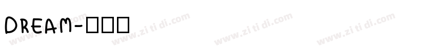 DREAM字体转换