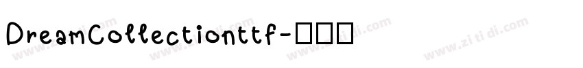 DreamCollectionttf字体转换