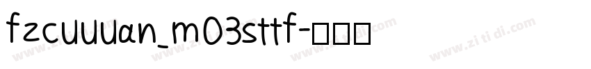 fzcuuuan_m03sttf字体转换