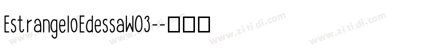 EstrangeloEdessaW03-字体转换
