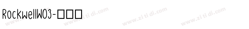 RockwellW03字体转换