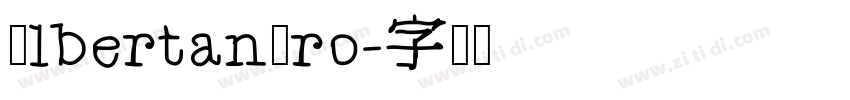 AlbertanPro字体转换 AlbertanPro字体转换