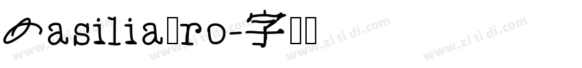 BasiliaPro字体转换