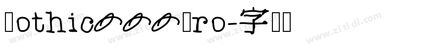 GothicBBBPro字体转换