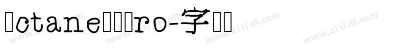 OctaneLTPro字体转换