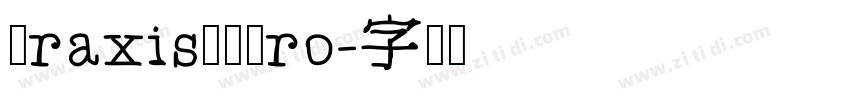 PraxisLTPro字体转换