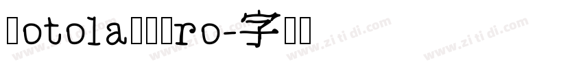 RotolaTHPro字体转换