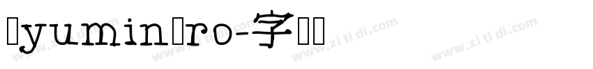 RyuminPro字体转换