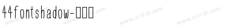 44fontshadow字体转换