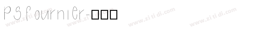 PSFournier字体转换