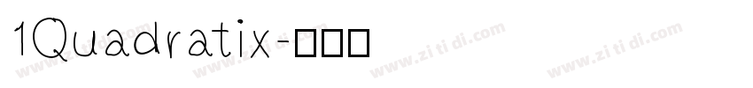 1Quadratix字体转换