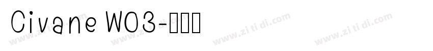 CivaneW03字体转换