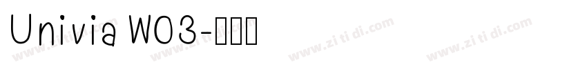 UniviaW03字体转换