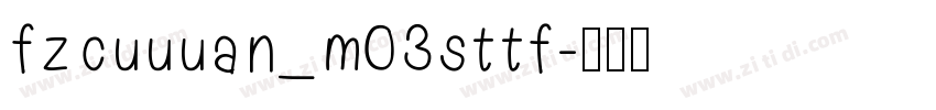 fzcuuuan_m03sttf字体转换