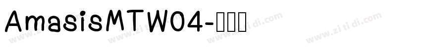 AmasisMTW04字体转换