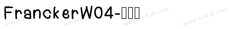 FranckerW04字体转换