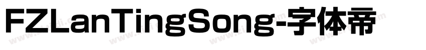FZLanTingSong字体转换