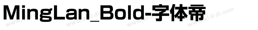 MingLan_Bold字体转换