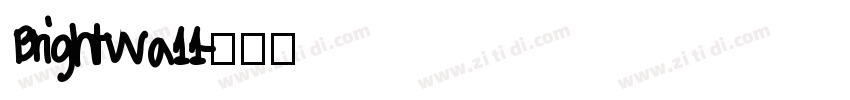 Brightwa11字体转换