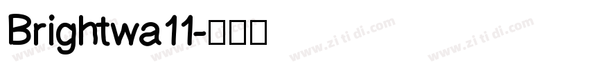 Brightwa11字体转换
