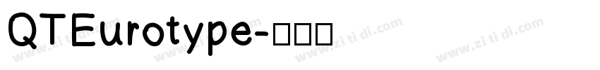 QTEurotype字体转换