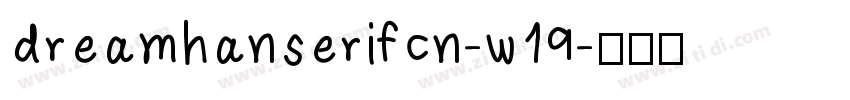 dreamhanserifcn-w19字体转换