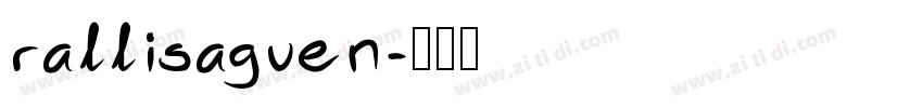 rallisaguen字体转换