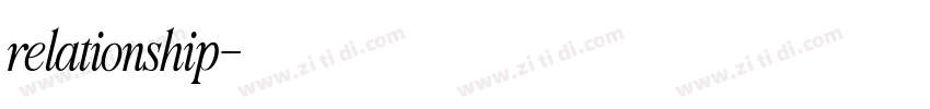 relationship字体转换 relationship字体转换