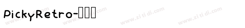 PickyRetro字体转换