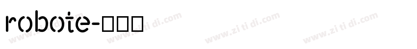 robote字体转换