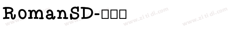 RomanSD字体转换