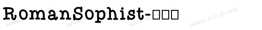 RomanSophist字体转换