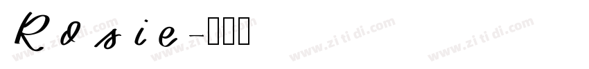 Rosie字体转换