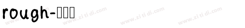rough字体转换
