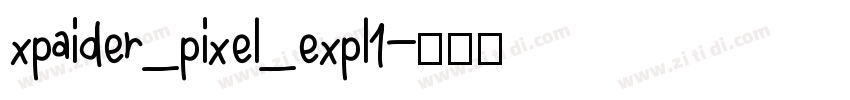 xpaider_pixel_expl1字体转换