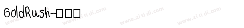 GoldRush字体转换