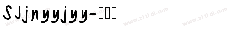 SJjnyyjyy字体转换