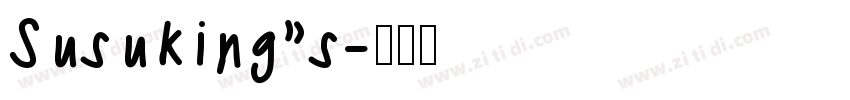 Susuking”s字体转换