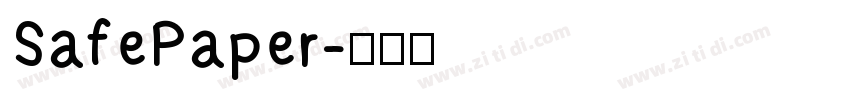 SafePaper字体转换