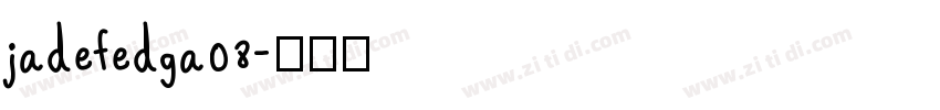 jadefedga08字体转换
