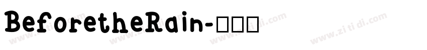 BeforetheRain字体转换