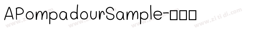 APompadourSample字体转换