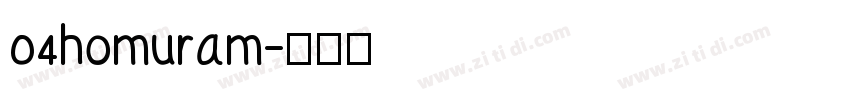 04homuram字体转换