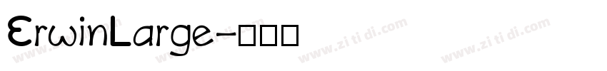 ErwinLarge字体转换