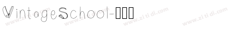 VintageSchool字体转换