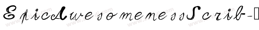 EpicAwesomenessScrib字体转换