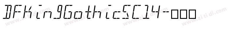 DFkingGothicSC14字体转换