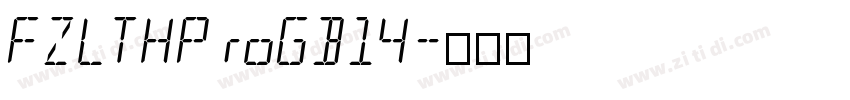FZLTHProGB14字体转换