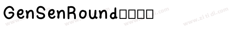 GenSenRound字体转换